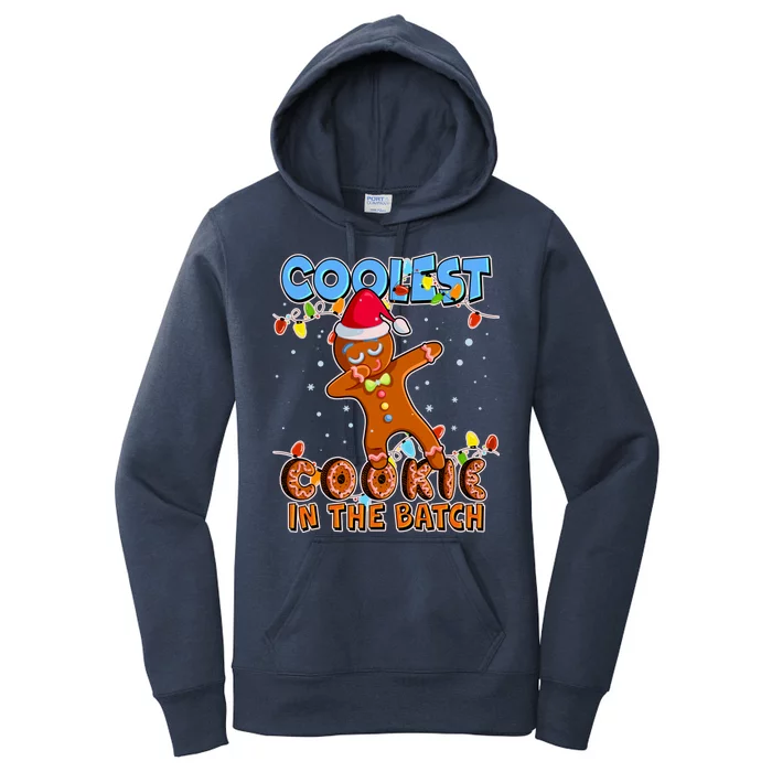 Coolest Cookie In The Batch Women's Pullover Hoodie