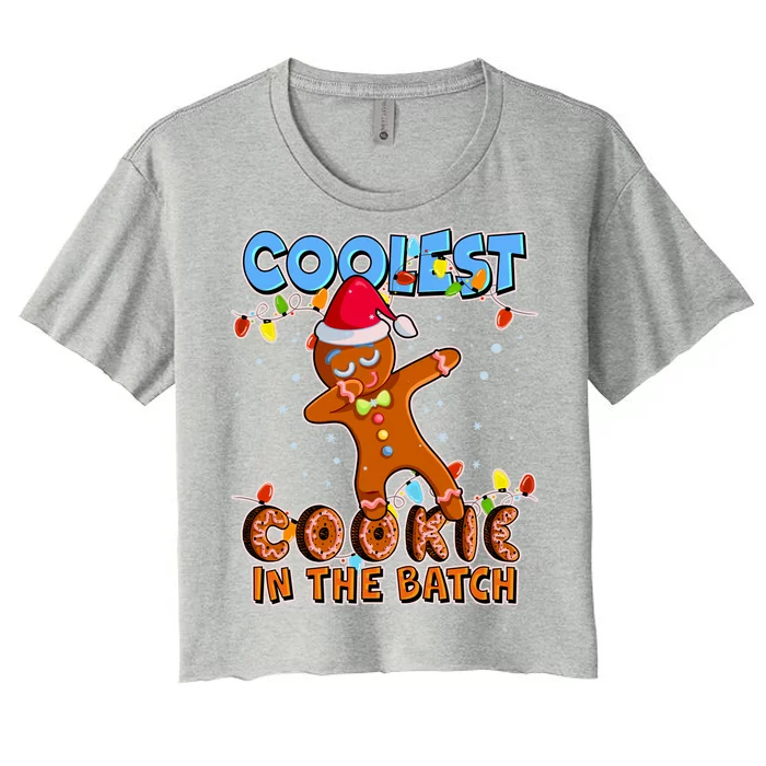 Coolest Cookie In The Batch Women's Crop Top Tee