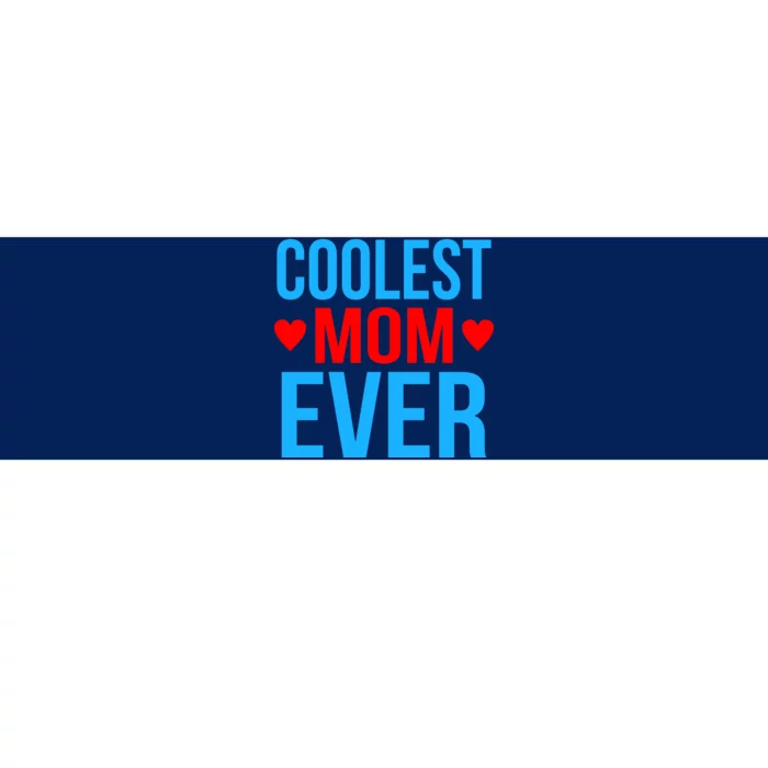 Coolest Mom Ever Hearts Bumper Sticker