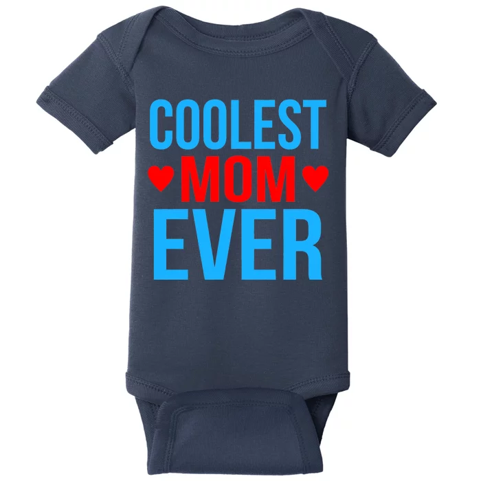 Coolest Mom Ever Hearts Baby Bodysuit