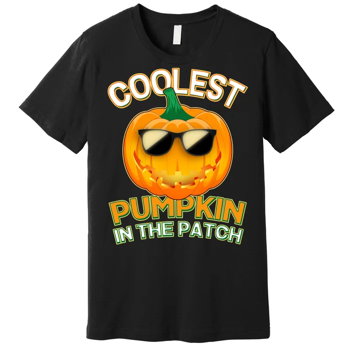 Coolest Pumpkin In The Patch Premium T-Shirt