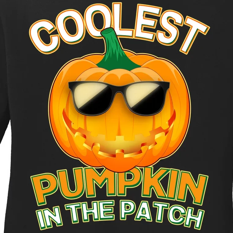 Coolest Pumpkin In The Patch Ladies Long Sleeve Shirt