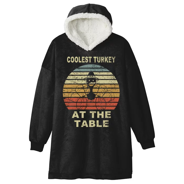 Coolest Turkey At The Table Vintage Hooded Wearable Blanket