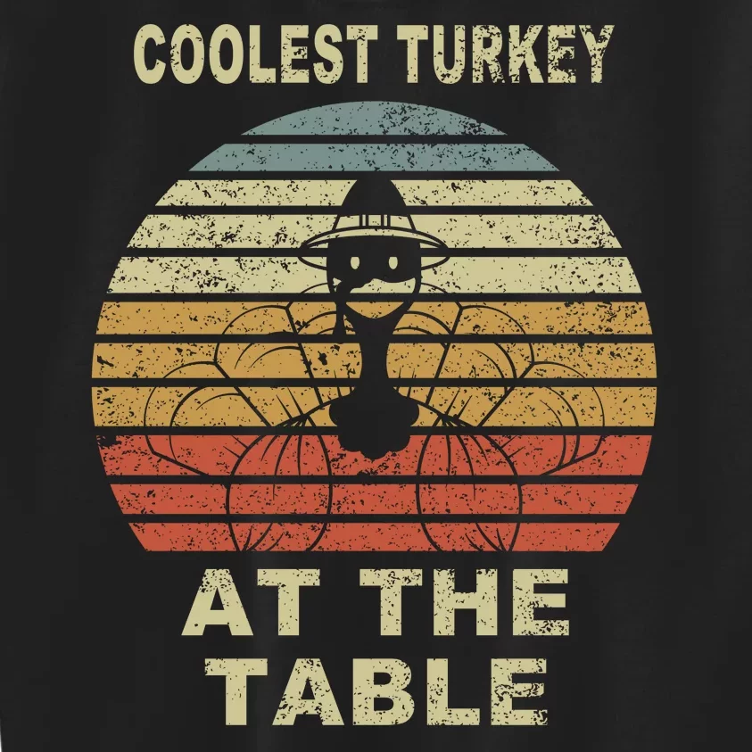 Coolest Turkey At The Table Vintage Kids Sweatshirt