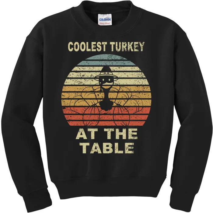 Coolest Turkey At The Table Vintage Kids Sweatshirt