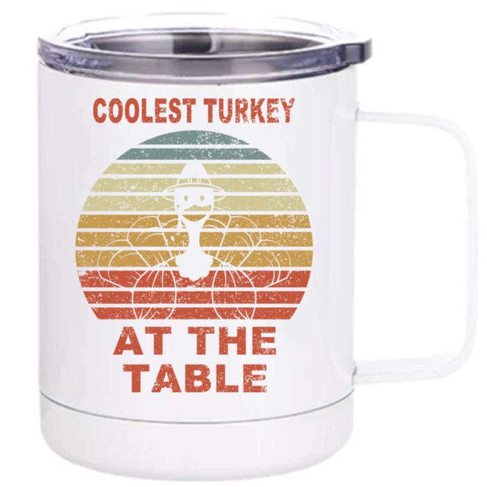 Coolest Turkey At The Table Vintage Front & Back 12oz Stainless Steel Tumbler Cup