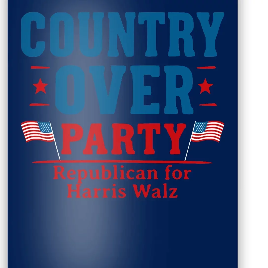 Country Over Party Republican For Kamala Harris Tim Walz Poster