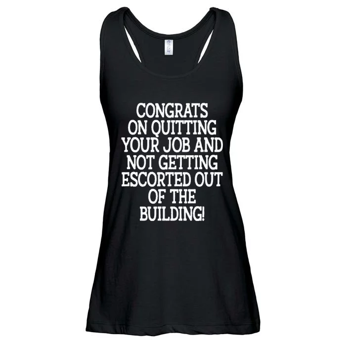 Congrats On Quitting Your Job Coworker Going Away Gift Ladies Essential Flowy Tank