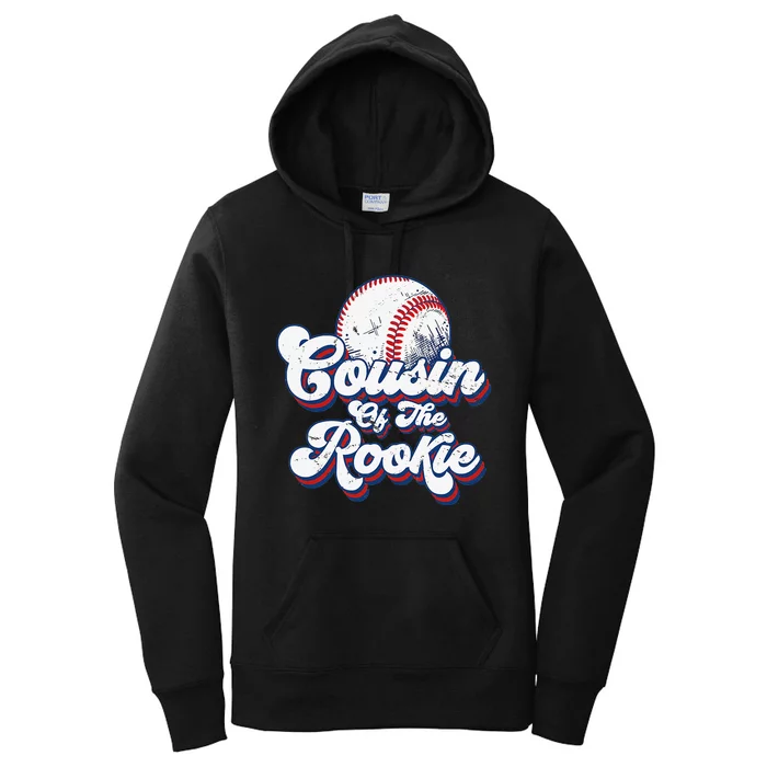 Cousin of Rookie 1st Birthday Baseball Theme Matching Party Women's Pullover Hoodie