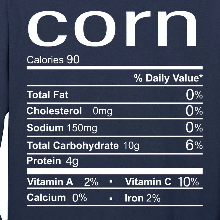 Corn Nutritional Facts Funny Thanksgiving Tall Long Sleeve T-Shirt