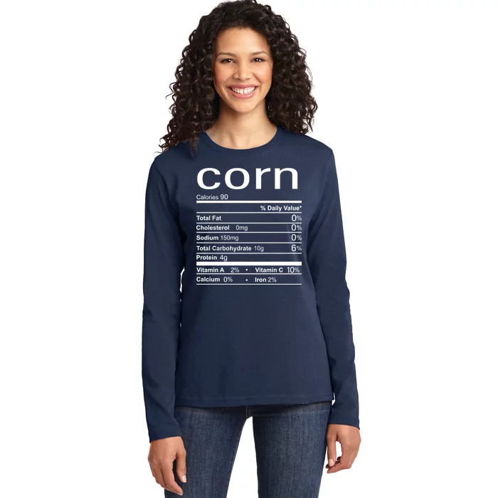 Corn Nutritional Facts Funny Thanksgiving Ladies Long Sleeve Shirt