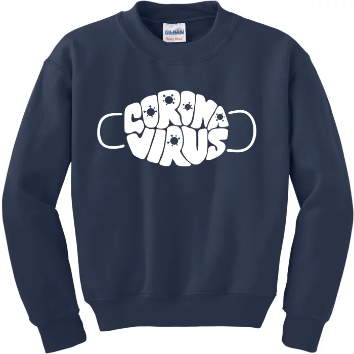 Corona Virus Face Mask Kids Sweatshirt