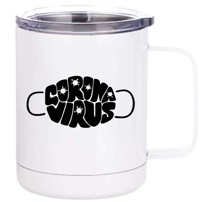 Corona Virus Face Mask Front & Back 12oz Stainless Steel Tumbler Cup