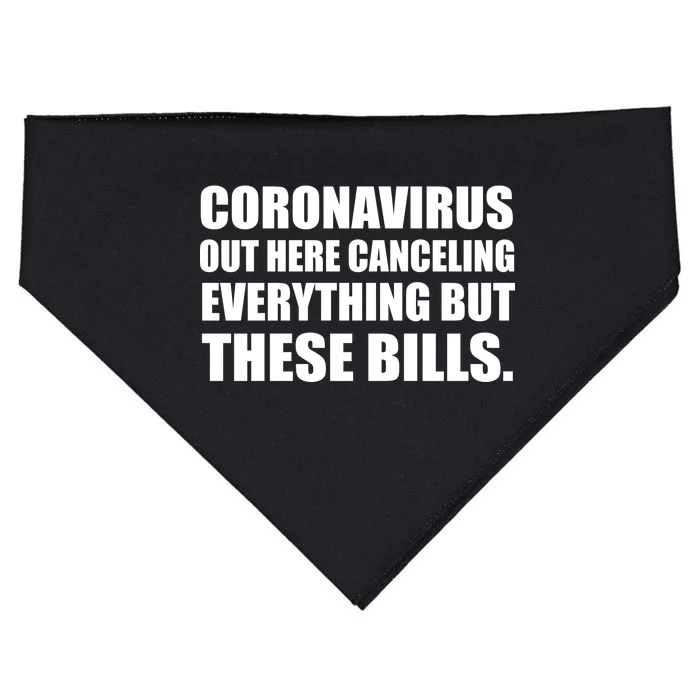 Coronavirus Out Here Canceling Everything But These Bills USA-Made Doggie Bandana