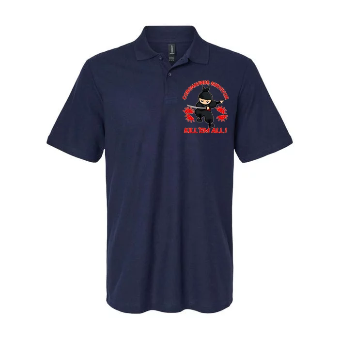 Coronavirus Survivor Ninja Kill Em' All Softstyle Adult Sport Polo