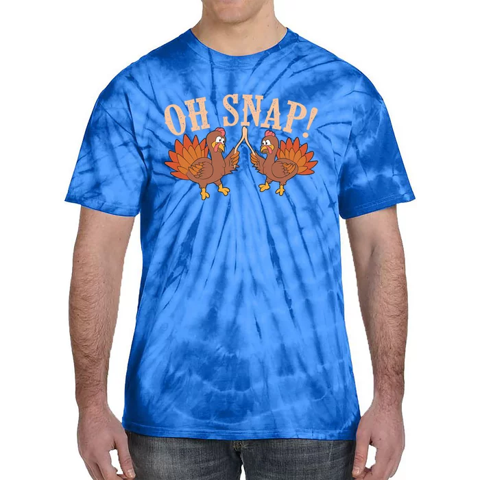 Cool Oh Snap! Funny Turkey With Wishbone Thanksgiving Gift Meaningful Gift Tie-Dye T-Shirt