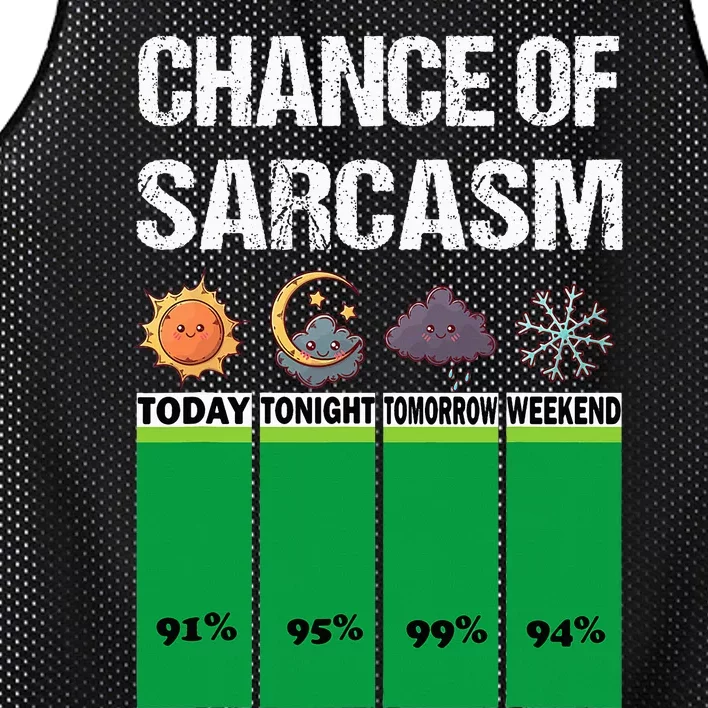 chance of sarcasm weather funny weather Mesh Reversible Basketball Jersey Tank