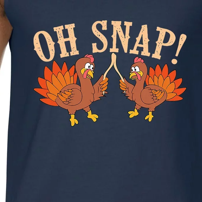 Cool Oh Snap! Funny Turkey With Wishbone Thanksgiving Comfort Colors® Tank Top