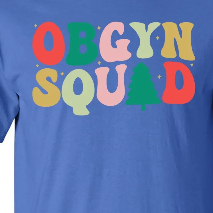 Christmas Obgyn Squad Obstetrician Gynecologist Obgyn Nurse Funny Gift Tall T-Shirt