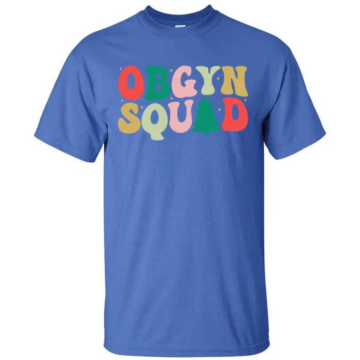 Christmas Obgyn Squad Obstetrician Gynecologist Obgyn Nurse Funny Gift Tall T-Shirt