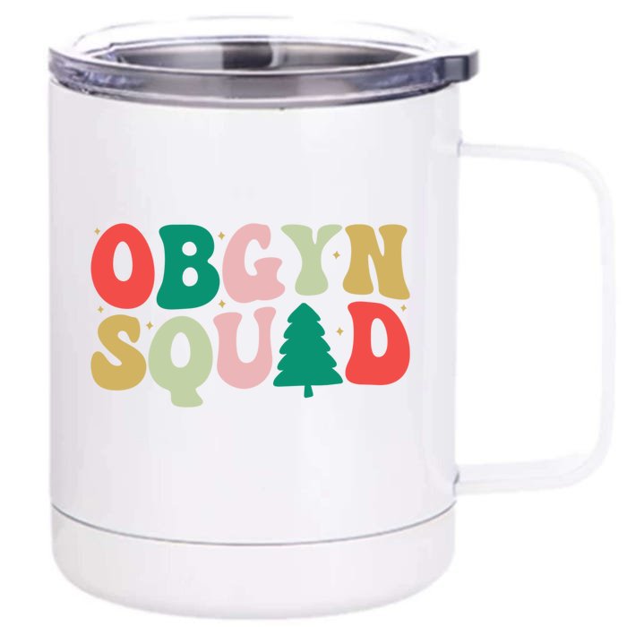 Christmas Obgyn Squad Obstetrician Gynecologist Obgyn Nurse Funny Gift Front & Back 12oz Stainless Steel Tumbler Cup