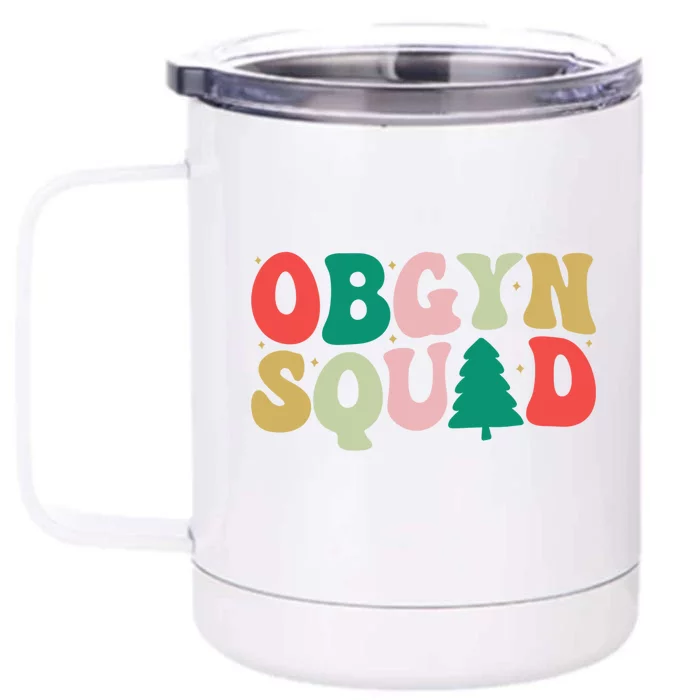 Christmas Obgyn Squad Obstetrician Gynecologist Obgyn Nurse Funny Gift Front & Back 12oz Stainless Steel Tumbler Cup