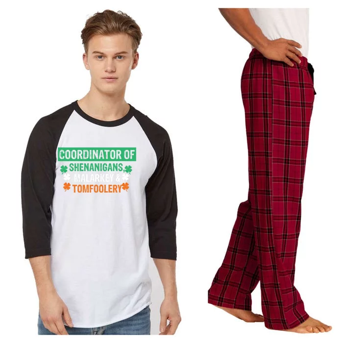 Coordinator Of Shenanigans Malarkey And Tomfoolery St Patrick Gift Raglan Sleeve Pajama Set