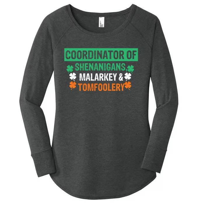 Coordinator Of Shenanigans Malarkey And Tomfoolery St Patrick Gift Women's Perfect Tri Tunic Long Sleeve Shirt