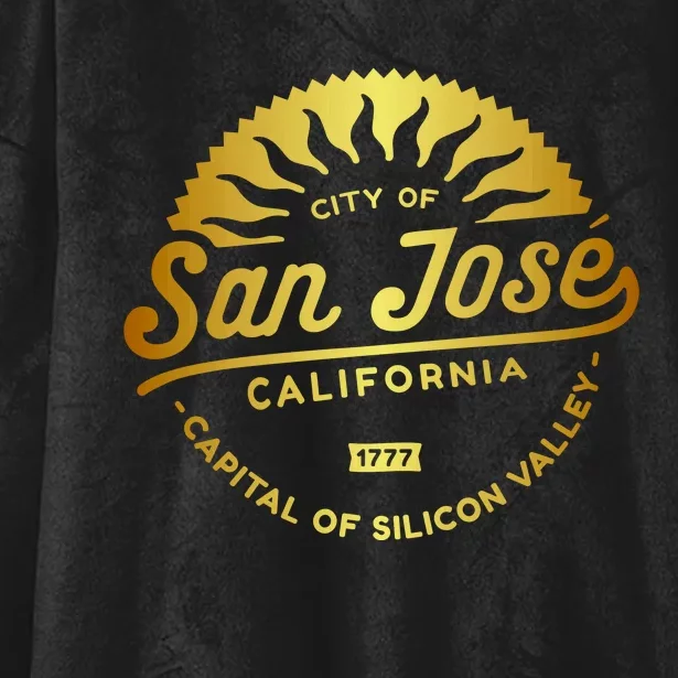 City Of San Jose California 1777 Capital Of Silicon Valley Hooded Wearable Blanket