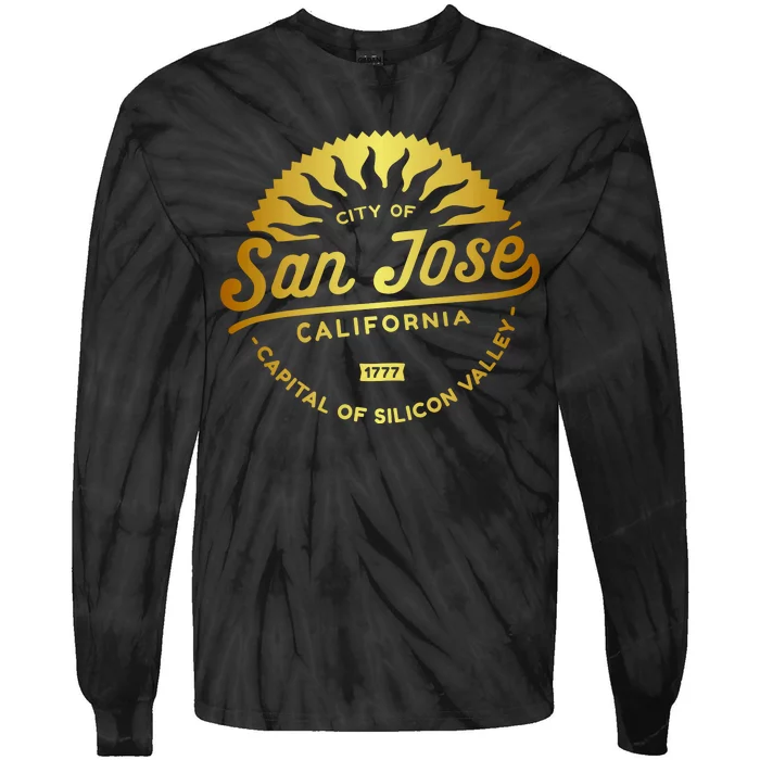 City Of San Jose California 1777 Capital Of Silicon Valley Tie-Dye Long Sleeve Shirt