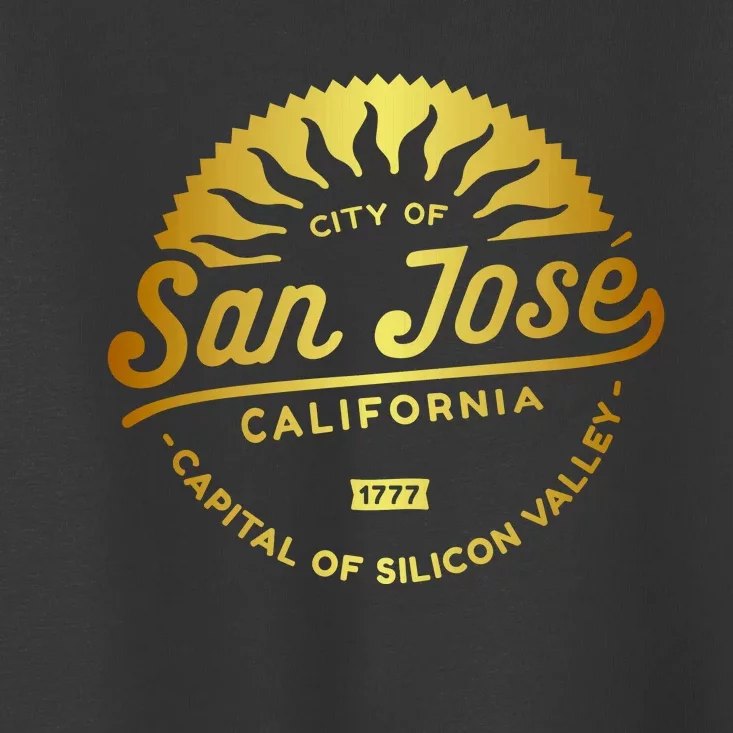 City Of San Jose California 1777 Capital Of Silicon Valley Toddler T-Shirt