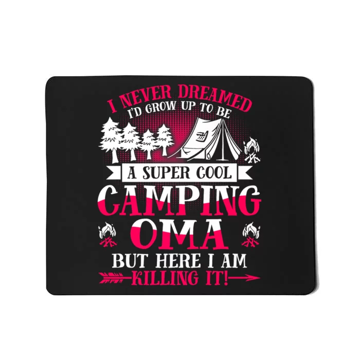 Camping Oma Supper Cool Oma Summer Holiday Mousepad