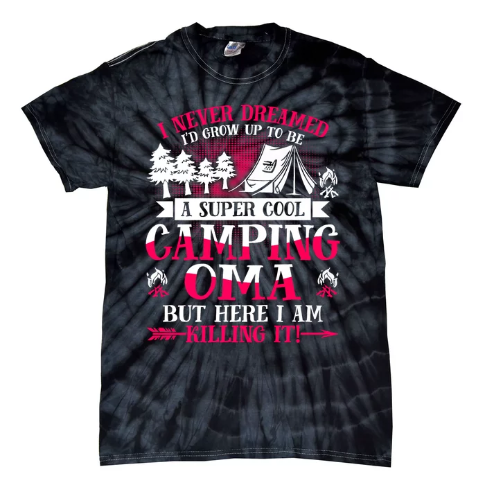 Camping Oma Supper Cool Oma Summer Holiday Tie-Dye T-Shirt