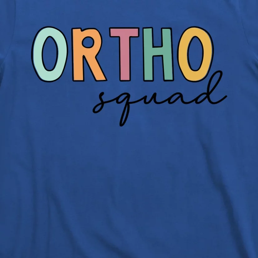 Cute Ortho Squad Funny Gift T-Shirt