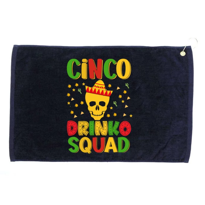 Cinco O Squad Cinco De Mayo Party Time Cool Gift Grommeted Golf Towel