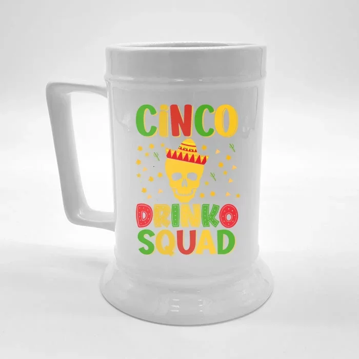 Cinco O Squad Cinco De Mayo Party Time Cool Gift Front & Back Beer Stein