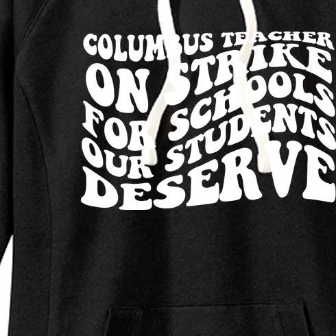 Columbus Ohio School Teachers Strike Women's Fleece Hoodie