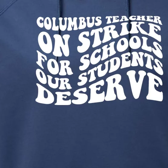 Columbus Ohio School Teachers Strike Performance Fleece Hoodie