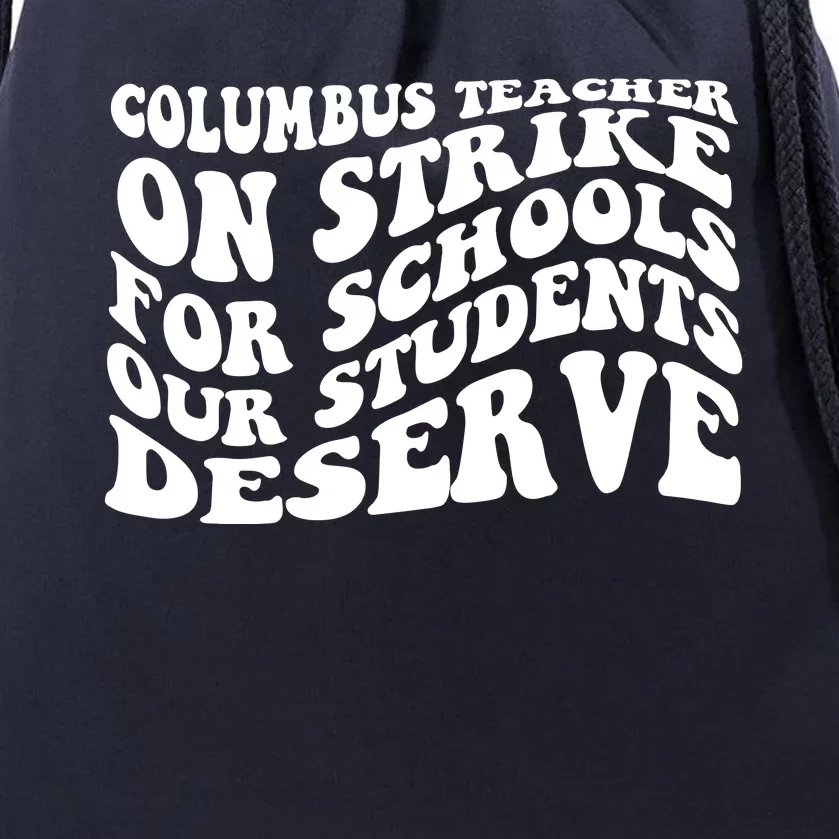 Columbus Ohio School Teachers Strike Drawstring Bag