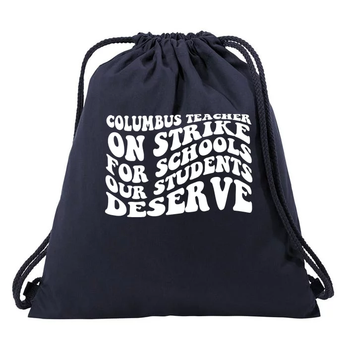 Columbus Ohio School Teachers Strike Drawstring Bag