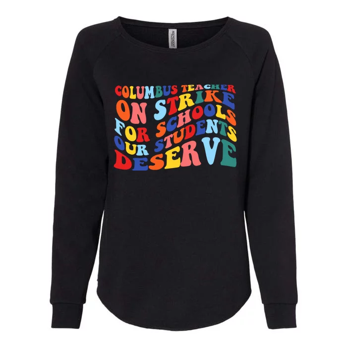 Columbus Ohio School Teachers Strike Retro Style Womens California Wash Sweatshirt