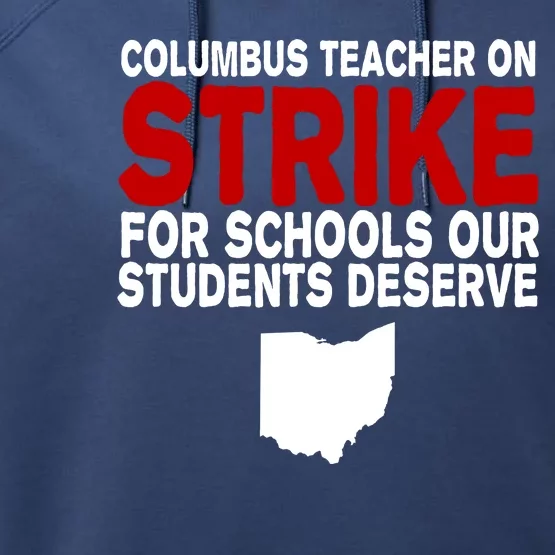 Columbus Ohio School Teachers On Strike Performance Fleece Hoodie