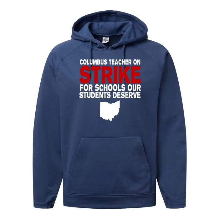 Columbus Ohio School Teachers On Strike Performance Fleece Hoodie