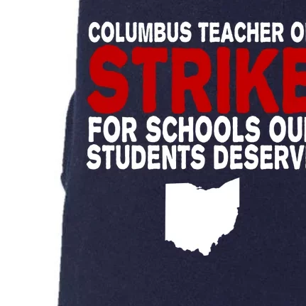 Columbus Ohio School Teachers On Strike Doggie 3-End Fleece Hoodie