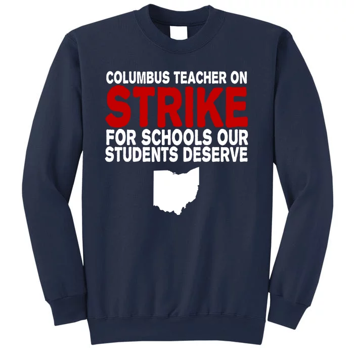 Columbus Ohio School Teachers On Strike Sweatshirt