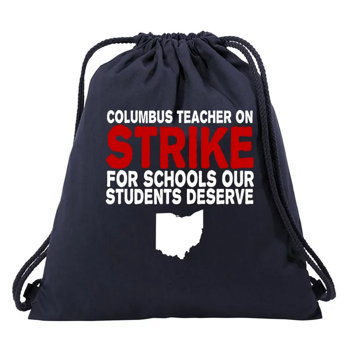 Columbus Ohio School Teachers On Strike Drawstring Bag