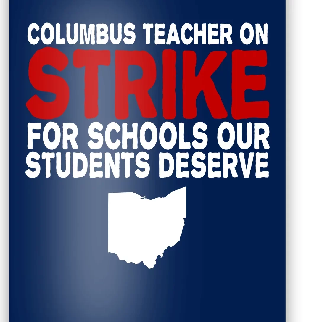 Columbus Ohio School Teachers On Strike Poster