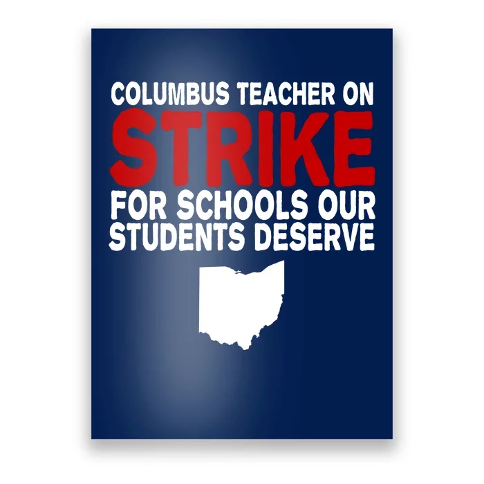 Columbus Ohio School Teachers On Strike Poster