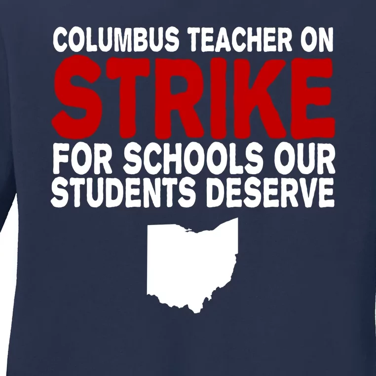 Columbus Ohio School Teachers On Strike Ladies Long Sleeve Shirt