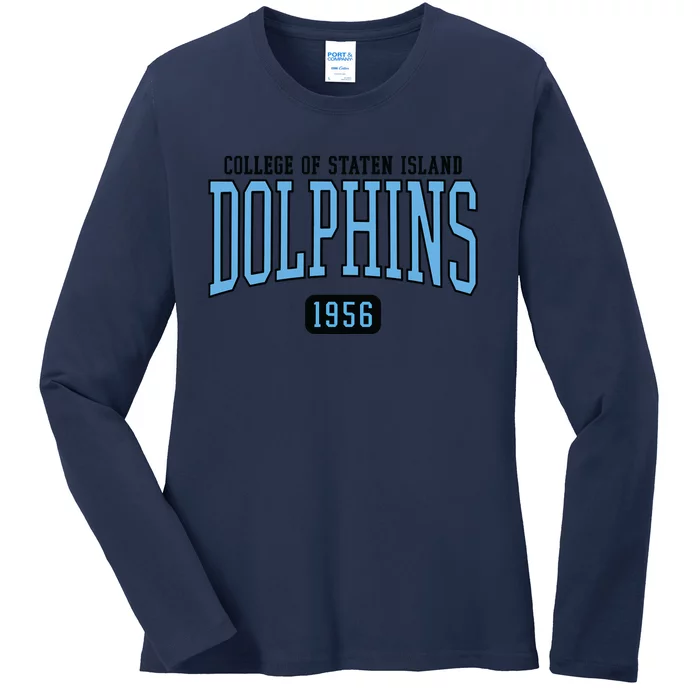 College Of Staten Island Dolphins Est. Date Ladies Long Sleeve Shirt